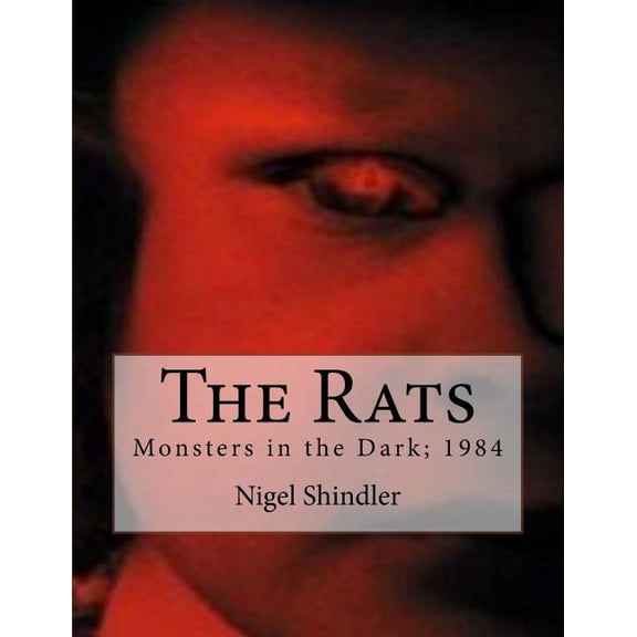 The Rats: Monsters in the Dark; 1984, (Paperback)