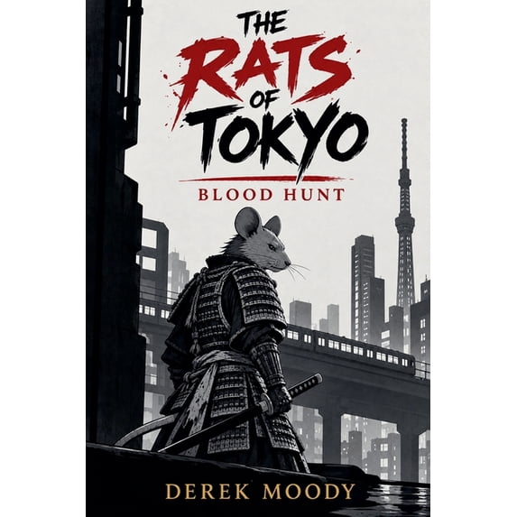 The Rats of Tokyo Blood Hunt, Book 2, (Paperback) - Walmart.com