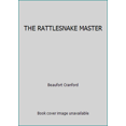thumbnail image 1 of Pre-Owned THE RATTLESNAKE MASTER (Paperback) 0345363191 9780345363190, 1 of 1