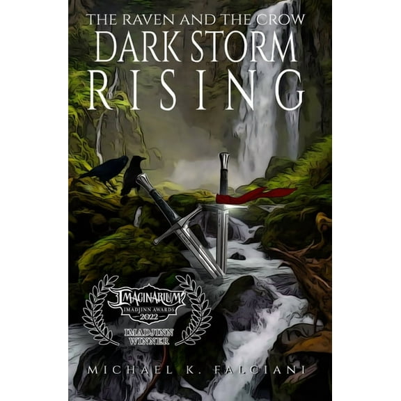 The Raven and the Crow The Raven And The Crow: Dark Storm Rising, (Hardcover)