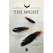The Raven Rings The Might, Hardcover