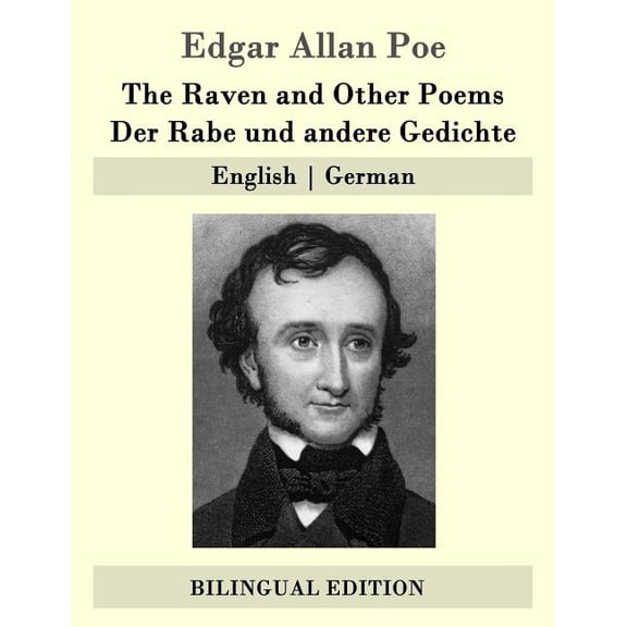 The Raven and Other Poems / Der Rabe und andere Gedichte: English - German, (Paperback)