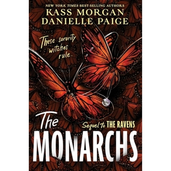 Pre-Owned The Monarchs (Hardcover) 035809822X 9780358098225