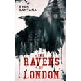 thumbnail image 1 of The Ravens The Ravens of London, Book 1, (Paperback), 1 of 1
