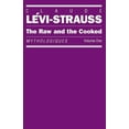 thumbnail image 1 of Raw &amp; the Cooked The Raw and the Cooked: Mythologiques, Volume 1, Book 1, (Paperback), 1 of 1