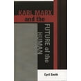 thumbnail image 1 of The Raya Dunayevskaya Marxism and Humani Karl Marx and the Future of the Human, (Paperback), 1 of 1