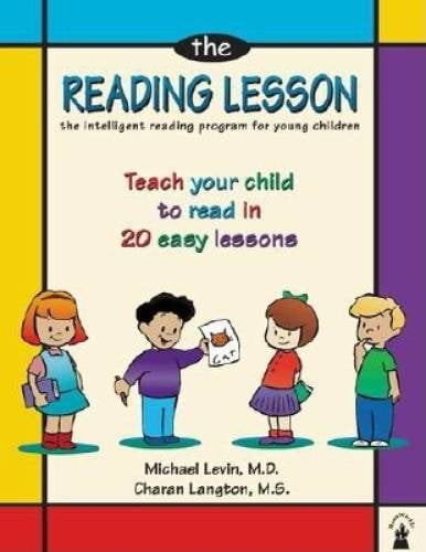 Pre-Owned The Reading Lesson: Teach Your Child to Read in 20 Easy Lessons 1 Lesson series Paperback Charan Langton MS, Michael Levin MD