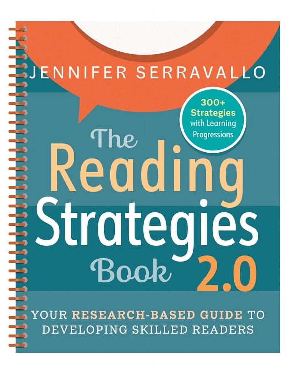 The Reading Strategies Book 2.0 (Spiral): Your Research-Based Guide to ...