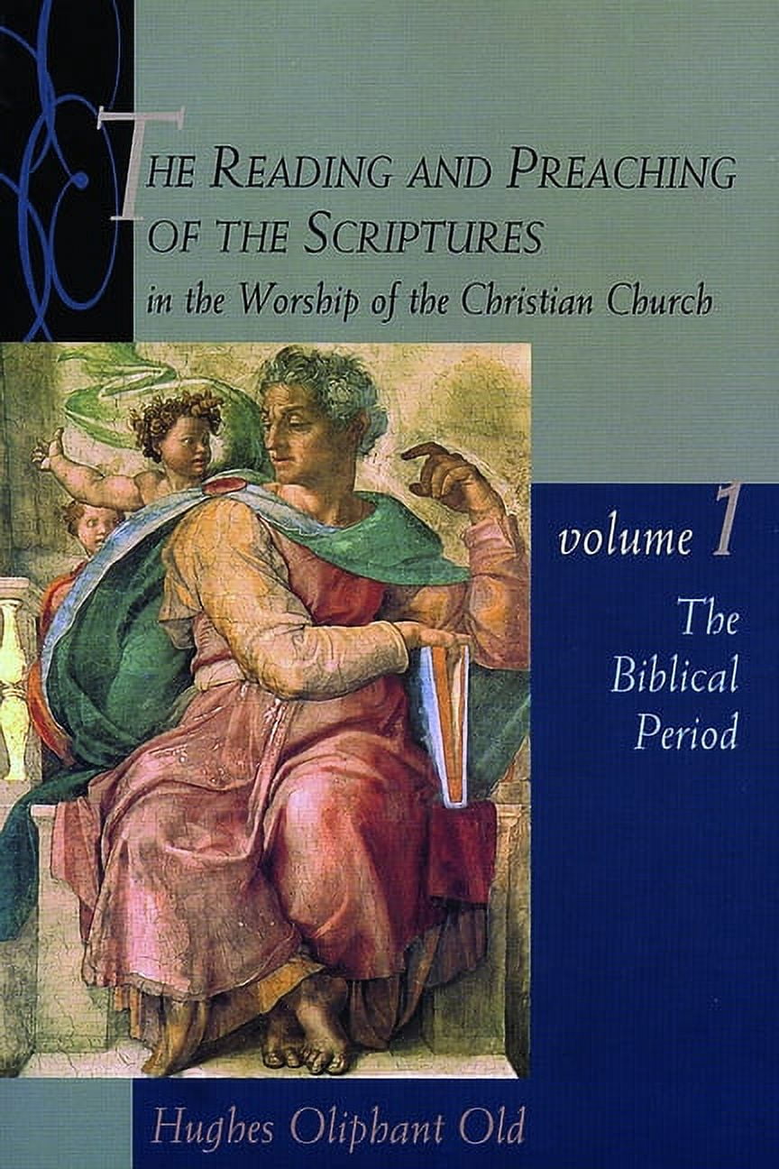 Scripture Reading Books Reading & Preaching of the Scriptures in The Biblical Period, Book 01 ...