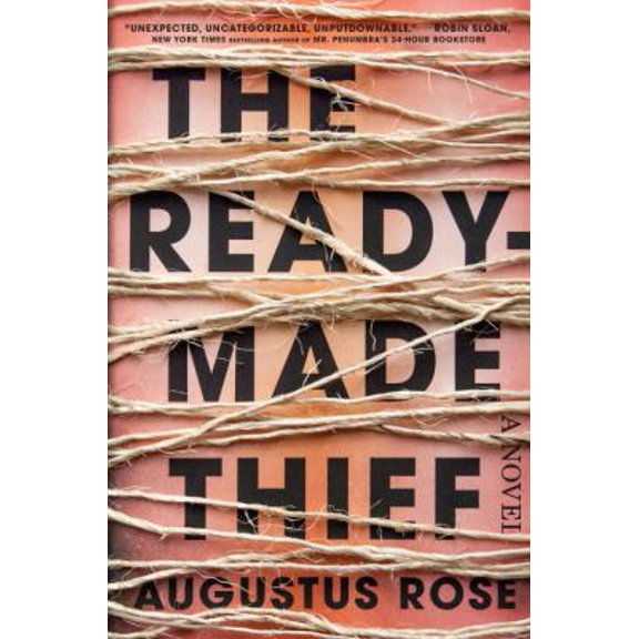 Pre-Owned The Readymade Thief (Hardcover) 0735221839 9780735221833