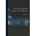 thumbnail image 1 of The Real Book About Cowboys, (Paperback), 1 of 1