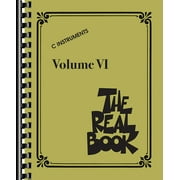 The Real Book - Volume VI: C Instruments -- Hal Leonard Corp
