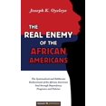 thumbnail image 1 of The Real Enemy of the African Americans (Hardcover), 1 of 1
