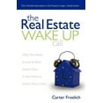 thumbnail image 1 of The Real Estate Wake Up Call: The Secrets to Real Estate Success, (Paperback), 1 of 1