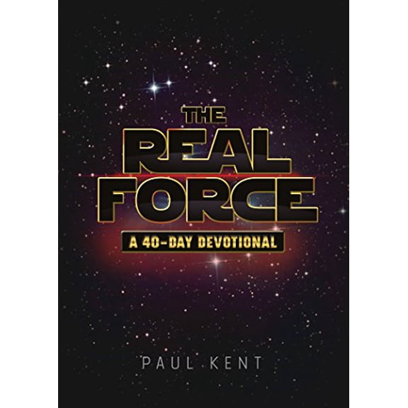 Pre-Owned The Real Force: A 40 Day Devotional, 9781617955815, 1617955817, Paperback,