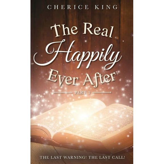 The Real Happily Ever After Part 3 (Hardcover)