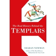 The Real History Behind the Templars, Paperback