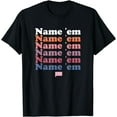 thumbnail image 1 of The Real Housewives of Beverly Hills Name Em Repeat T-Shirt, 1 of 3