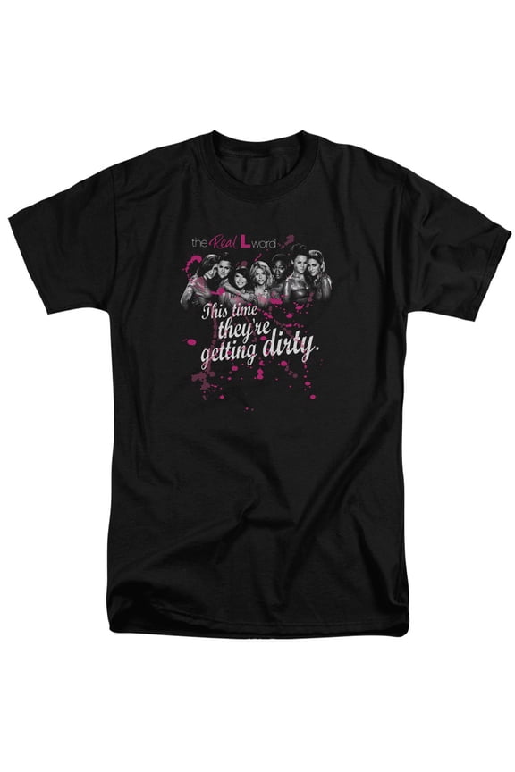 The Real L Word Dirty Adult Tall T-Shirt Black