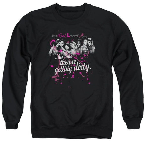 The Real L Word - Dirty - Crewneck Sweatshirt - Small