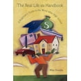 thumbnail image 1 of The Real Life 101 Handbook: A Beginner's Guide to the World After High School, (Paperback), 1 of 1