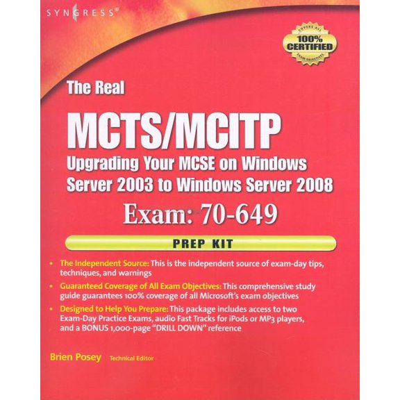The Real MCTS/MCITP Exam 70-649 Upgrading Your MCSE on Windows Server 2003 to Windows Server 2008 Prep Kit (Other)