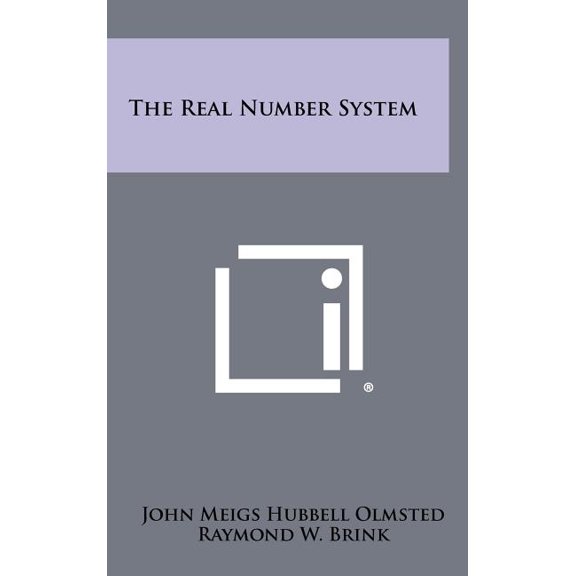 The Real Number System, (Hardcover)