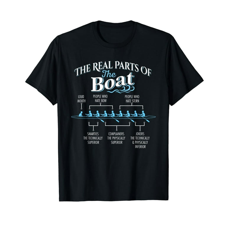 The Real Parts Of The Boat - Funny Rowing T Shirt The Real Parts Of The Boat - Funny Rowing T Shirt