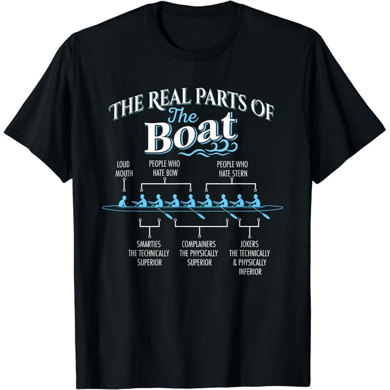 The Real Parts Of The Boat - Funny Rowing T Shirt The Real Parts Of The Boat - Funny Rowing T Shirt