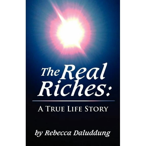 The Real Riches (Paperback)