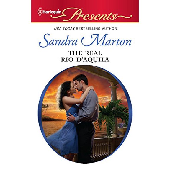 Pre-Owned The Real Rio D'Aquila (Mass Market Paperback) 9780373130320