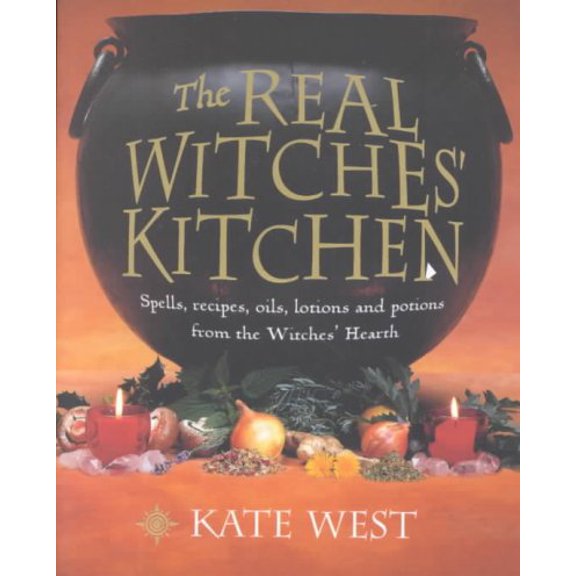 Pre-Owned The Real Witches' Kitchen (Paperback) by Kate West