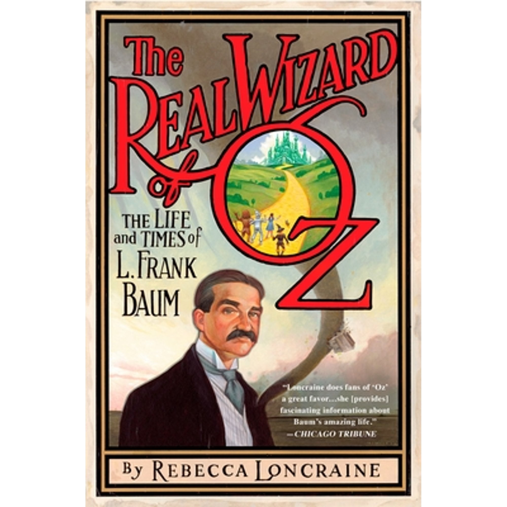 Pre-Owned The Real Wizard of Oz: The Life and Times of L. Frank Baum Paperback