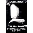 thumbnail image 1 of Pre-Owned The Real Work: Interviews and Talks, 1964-79 (Paperback) 0811207617 9780811207614, 1 of 1