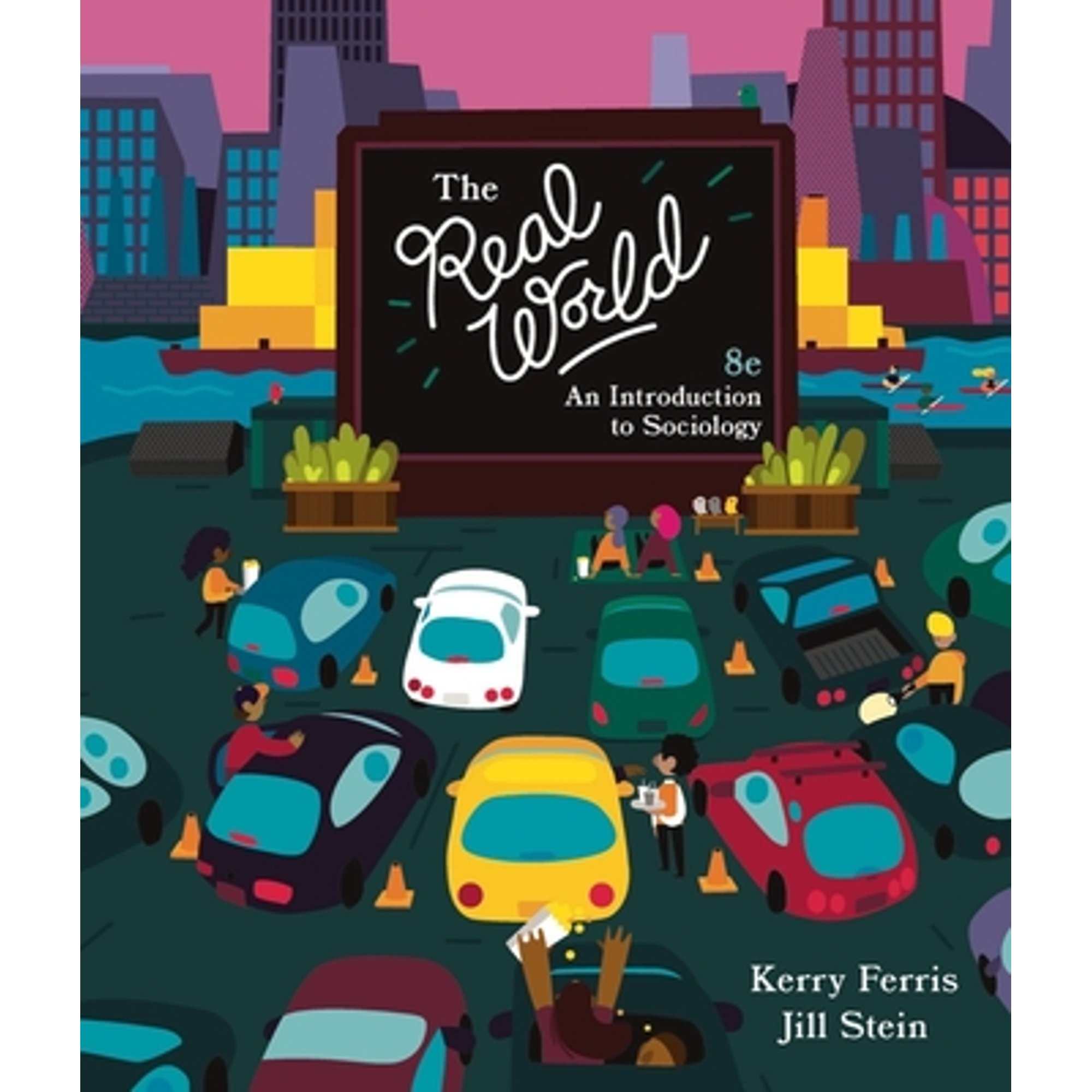 Pre-Owned The Real World (Paperback) by Kerry Ferris, Jill Stein