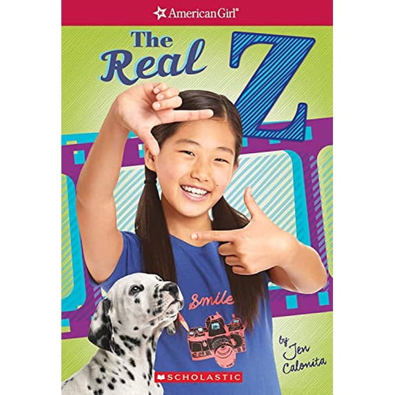 Pre-Owned The Real Z (American Girl: Z Yang, Book 1), Volume 1 (Paperback) 1338137050 9781338137057