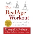 thumbnail image 1 of Pre-Owned The RealAge(R) Workout: Maximum Health, Minimum Work (Hardcover) 0060009373 9780060009373, 1 of 1