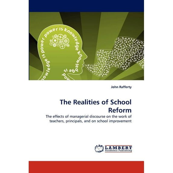 Realities of School Reform