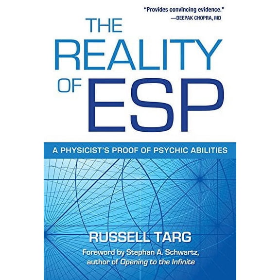 Pre-Owned The Reality of ESP: A Physicist's Proof of Psychic Abilities (Paperback) 0835608840 9780835608848