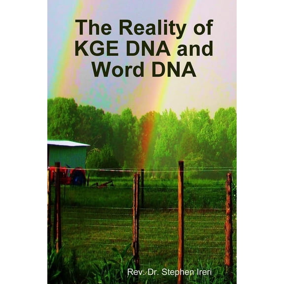 The Reality of KGE DNA and Word DNA, (Paperback)