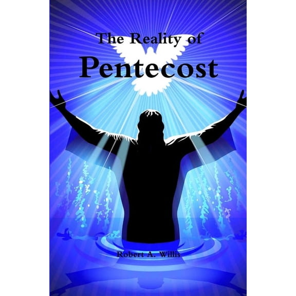 The Reality of Pentecost, (Paperback)