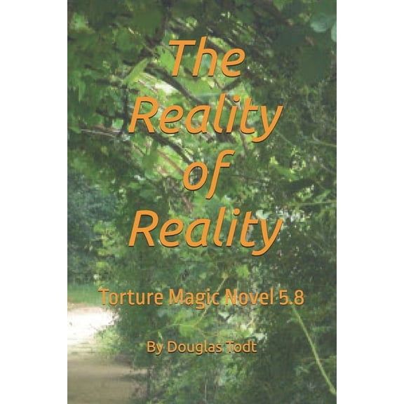 The Reality of Reality, (Paperback)
