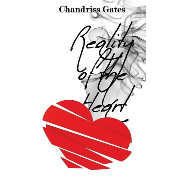 The Reality of the Heart, (Paperback)