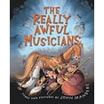 thumbnail image 1 of Pre-Owned The Really Awful Musicians (Hardcover) 0547328206 9780547328201, 1 of 1