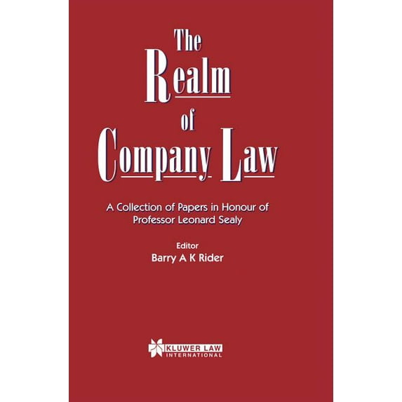 The Realm Of Company Law, A Collection Of Papers In Honour Of Pro, (Hardcover)