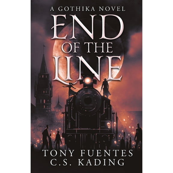The Realm of Gothika End of The Line: A Gothika Novel, Book 3, (Paperback)