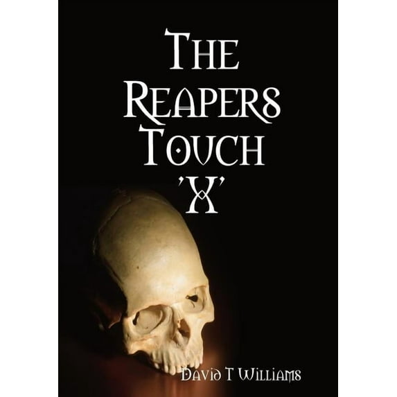 The Reapers Touch 'X', (Paperback)