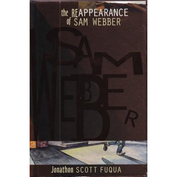 Pre-Owned The Reappearance of Sam Webber (Hardcover) 1890862029 9781890862022