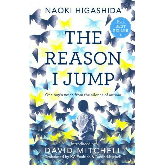 The Reason I Jump: one boy's voice from the silence of autis