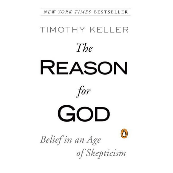 The Reason for God : Belief in an Age of Skepticism (Paperback)